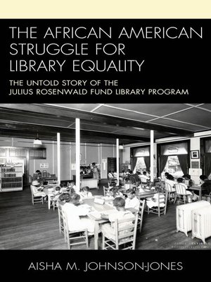 cover image of The African American Struggle for Library Equality